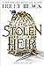 The Stolen Heir (The Stolen Heir Duology, #1)