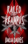 Railed by the Krampus by Dalia Davies