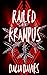 Railed by the Krampus (Valley of the Old Gods, #3)