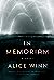 In Memoriam by Alice Winn