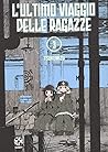 L'ultimo viaggio delle ragazze, Vol. 3 by Tsukumizu