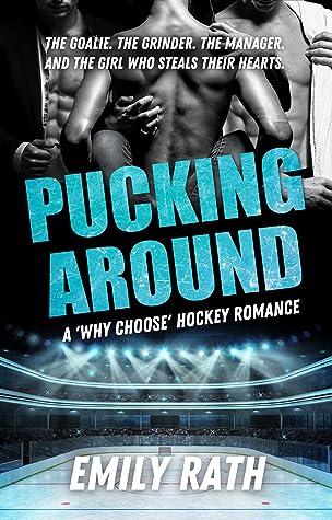 Pucking Around by Emily Rath