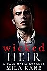 Book cover for Wicked Heir (Chernov Bratva, #1)