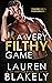 A Very Filthy Game (Winner Takes All, #3)