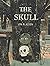 The Skull: A Tyrolean Folktale