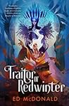 Traitor of Redwinter (The Redwinter Chronicles, #2)