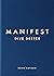 Manifest: Dive Deeper