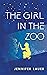 The Girl in the Zoo