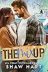 The Mix Up by Shaw Hart