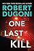 One Last Kill (Tracy Crosswhite, #10)