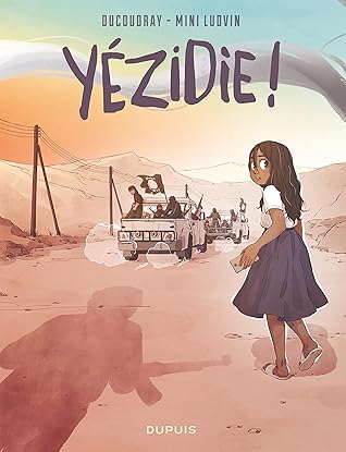 Yézidie ! by Aurélien Ducoudray