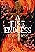 A Fire Endless (Elements of Cadence, #2)