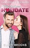 My Handsome Holidate by Ellen  Brooks