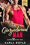 Gingerbread Man by Karla Doyle