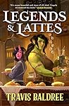 Legends & Lattes (Legends & Lattes, #1)