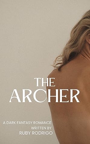 The Archer by Ruby Rodrigo