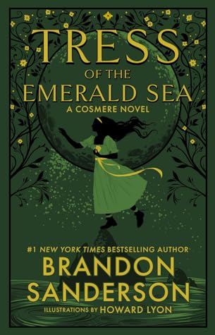 Tress of the Emerald Sea