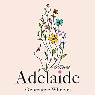 Adelaide by Genevieve Wheeler