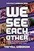 We See Each Other by Tre’vell Anderson