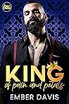 King of Pain and Petals by Ember Davis