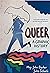 Queer: A Graphic History