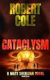 Cataclysm by Robert    Cole