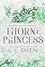 Thorne Princess