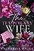 The Temporary Wife (The Windsors, #2)