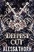 Deepest Cut (Mercenaries and Magic, #4)