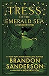 Tress of the Emerald Sea by Brandon Sanderson