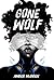 Gone Wolf