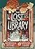 The Lost Library by Rebecca Stead