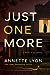 Just One More by Annette Lyon