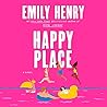 Happy Place by Emily Henry