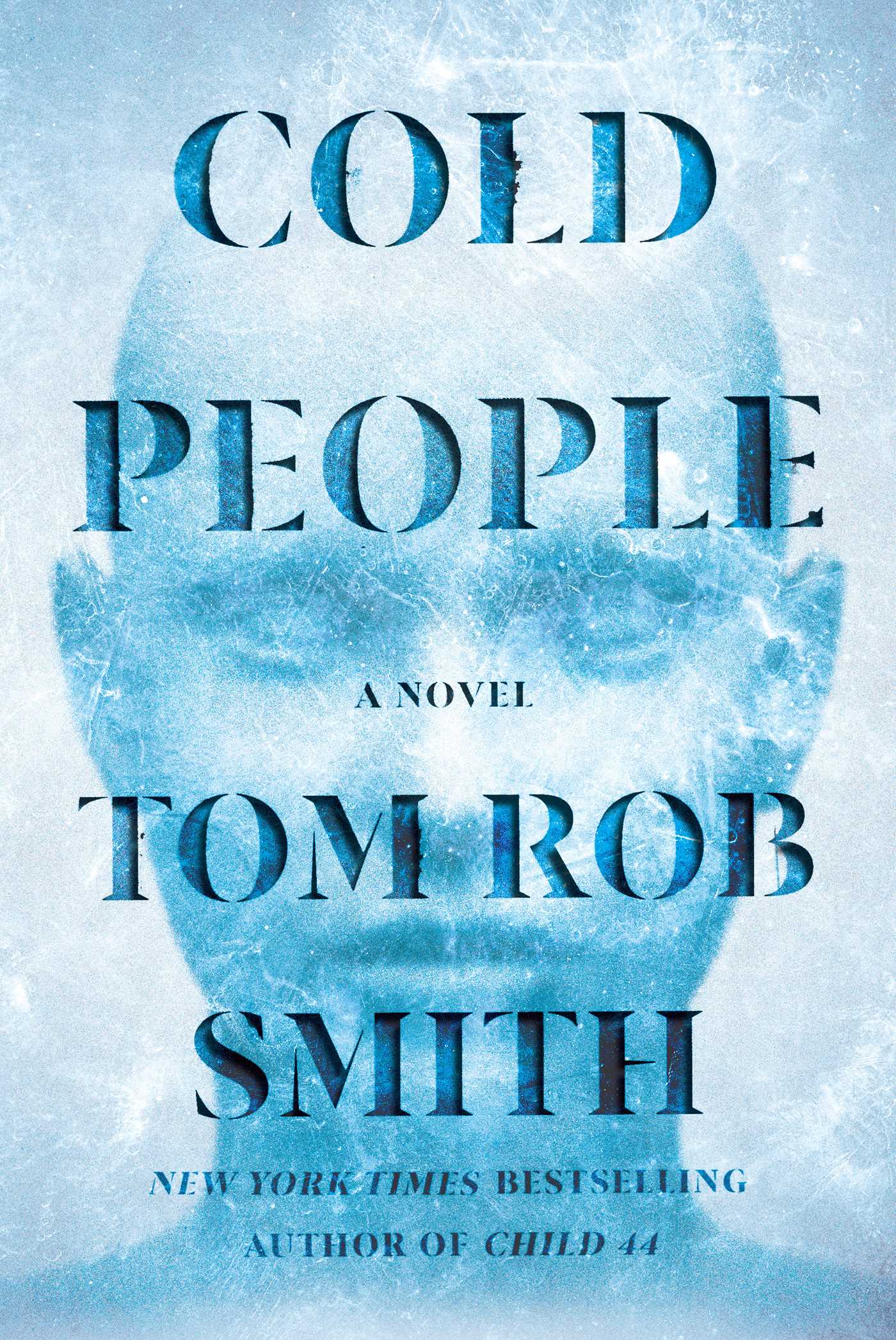 Cold People by Tom Rob Smith