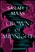 Crown of Midnight (Throne of Glass, #2)