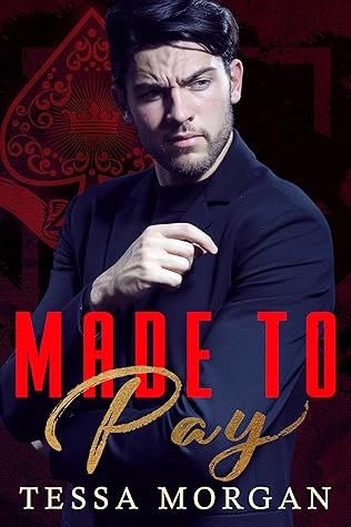 Made to Pay by Tessa  Morgan