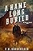 A Name Long Buried (The Drifter Duology, #2)