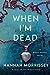 When I'm Dead (Black Harbor, #3)