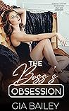 The Boss’s Obsession by Gia Bailey