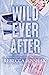 Wild Ever After (Wildcat Hockey #3)