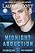 Midnight Abduction by Laura     Scott