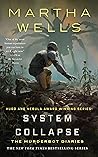 System Collapse (The Murderbot Diaries, #7)