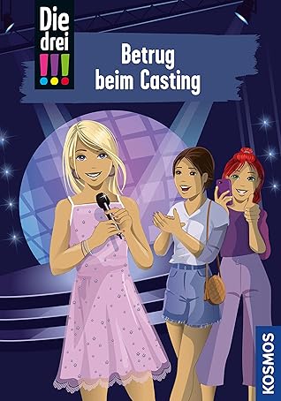 Die drei !!!, 2, Betrug beim Casting (drei Ausrufezeichen) by Henriette Wich