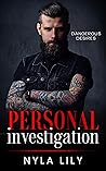 Personal Investigation by Nyla Lily