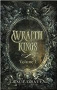 Wraith Kings: Volume 1