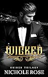 Wicked by Nichole Rose