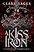 A Kiss of Iron (Shadows of the Tenebris Court, #1)