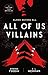 All of Us Villains by Amanda Foody