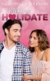 My Romeo Holidate by Lana Dash